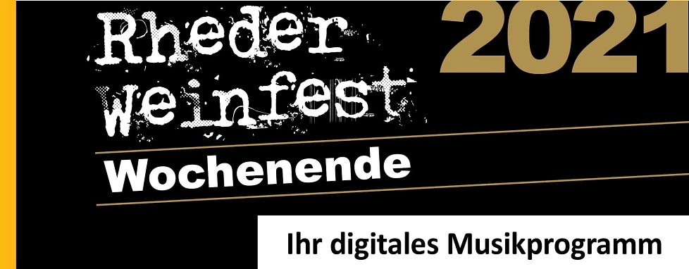 Rheder Weinfest Wochenende / digitales Unterhaltungsprogramm © Stadt Rhede