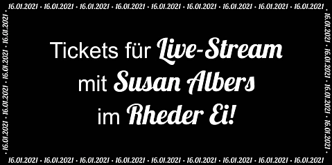Hier gelangen Sie zu Ticketverkauf des Live-Streams mit Susan Albers im Rheder Ei © Stadt Rhede
